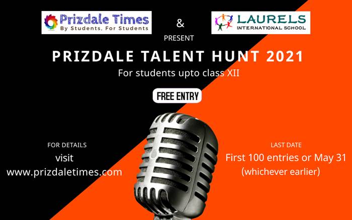 Laurels and Prizdale Times Launch Talent Hunt